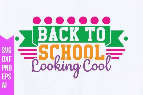 Back to School Looking Cool Svg