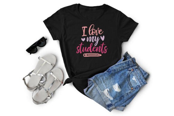 I Love My Students SVG T-Shirt Designs