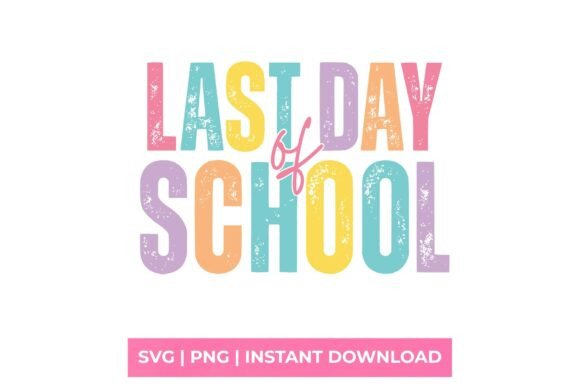 Last Day of School Pastel Retro SVG Graphics