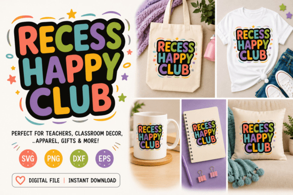 Recess Happy Club SVG for T-Shirt Designs