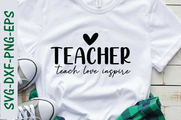 Teacher Teach Love Inspire SVG: A Heartfelt Embroidery Design for Real Projects