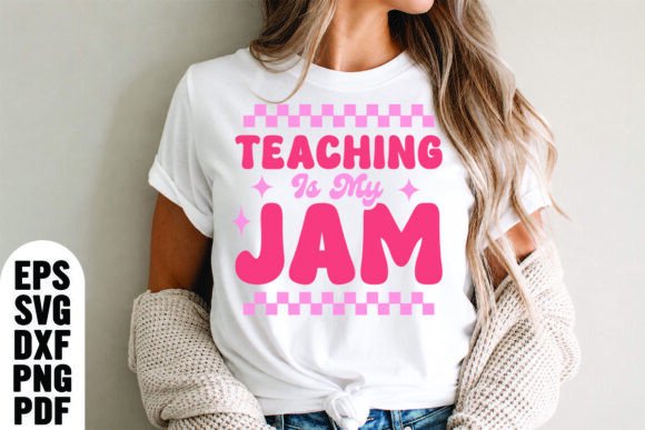 Teaching is My Jam SVG, Retro Teacher